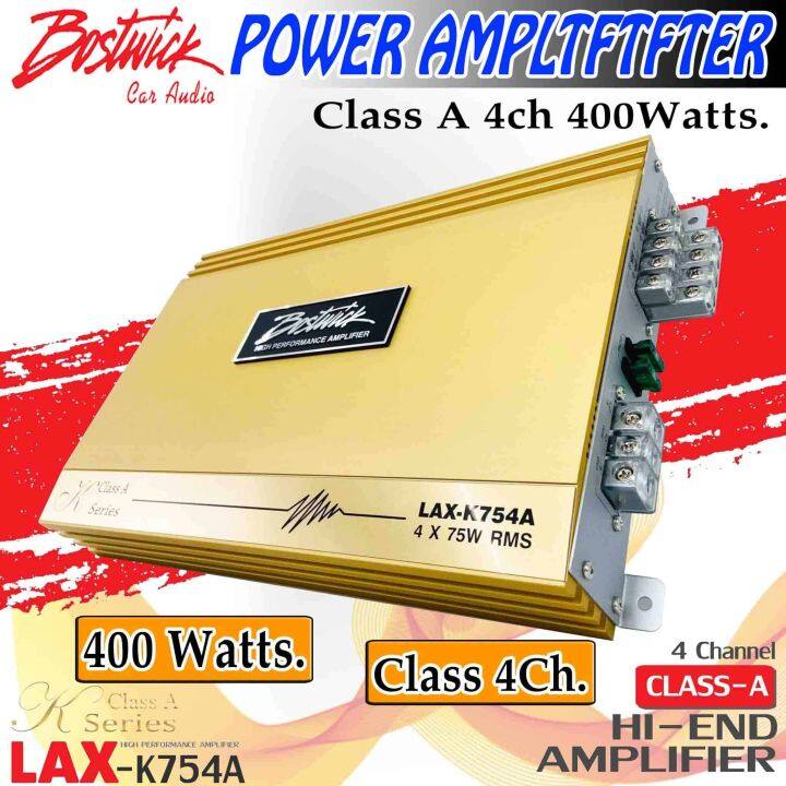 เพาเวอร์แอมป์ติดรถยนต์-bostwick-รุ่นlax-k754a-แอมป์-class-4ch-กำลังขับ-400watts-ใช้ขับลำโพงที่เน้นดนตรีรายละเอียดเสียง-เครื่องเสียงติดรถยนต์