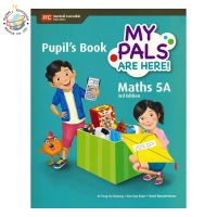 แบบเรียนคณิตศาสตร์ ป.5 MPH Maths Pupils Book 5A (3rd Edition) Primary 5