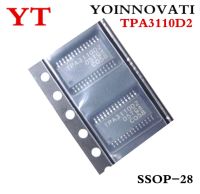 30 ชิ้น / ล็อตใหม่และเป็นต้นฉบับ TPA3110D2 TPA3110 SSOP-28 IC คุณภาพดีที่สุด