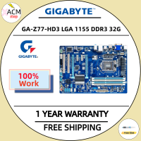 ใช้ Gigabyte GA-Z77-HD3 100% เมนบอร์ดดั้งเดิม LGA 1155 USB3.0 DDR3 32กรัม Z77 Z77-HD3 Z77 HD3เมนบอร์ดเดสก์ท็อป22nm โปรเซสเซอร์