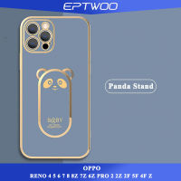 EPTWOO สำหรับ OPPO RENO 10 8T 4 5 6 7 8 8Z 7Z 6Z PRO 2 2Z 2F 5F 4F Z เคสโทรศัพท์น่ารักสร้างสรรค์ Panda Kickstand ผู้ถือนุ่มหลังซิลิโคนเคสโทรศัพท์สำหรับผู้ชายผู้หญิง MM-05