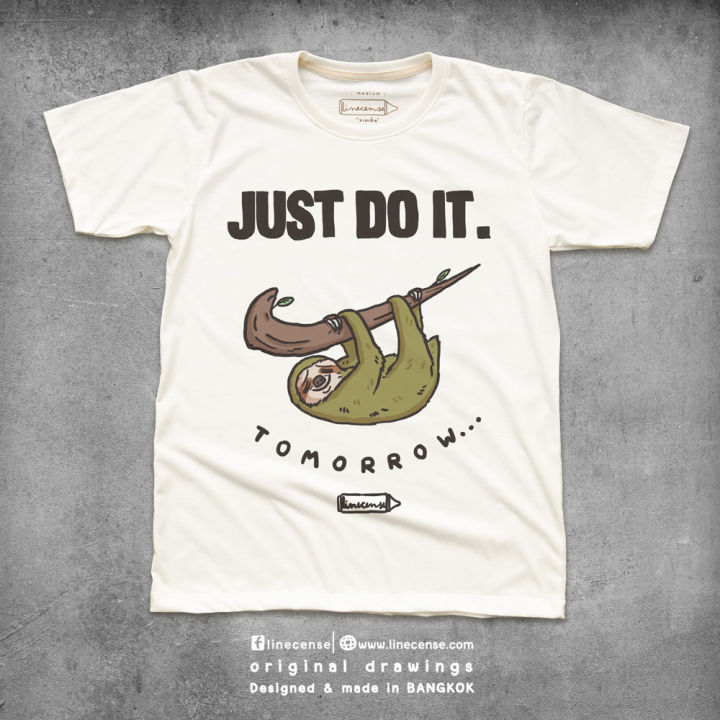 just-do-it-tomorrow-t-shirt-เสื้อยืดลายสล๊อท