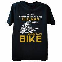 Never Underestimate An Old Man With A Mounn Bike T Shirt Bicycle Graphic Cotton Short Sleeve Birthday Gifts T-Shirt