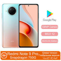 Redmi Note 9 Pro Snapdragon 750G Octa Core 5G กล้อง108MP สมาร์ทโฟน4820MAh แบตเตอรี่6.67นิ้วจอแสดงผลทั่วโลก Rom COD