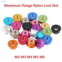 ☂ 10pcs M2 M3 M4 M5 M6 Colourful Aluminum Flange Nylon Lock Nut Nylon Hex Insert Locknut self-locking nuts for RC Model Parts