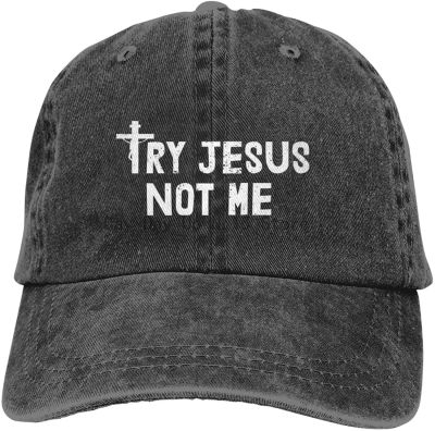 Try Jesus Not Me Fashion Dad Cap Baseball Cap Square Trucker Unisex Adjustable Cowboy Hat Black