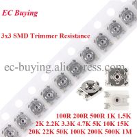 10pcs 3*3 Trimmer Resistance Potentiometer SMD 3X3 Adjustable Variable Resistor 100 200 1K 2K 5K 10K 20K 50K 100K 200K 500K Ohm