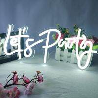 Hot Let S Party LED Neon ป้าย Art Wall Decor USB พร้อมสวิตช์เปิดปิด LED Neon Light ป้ายงานแต่งงานนีออนโคมไฟ Night ไฟห้อง