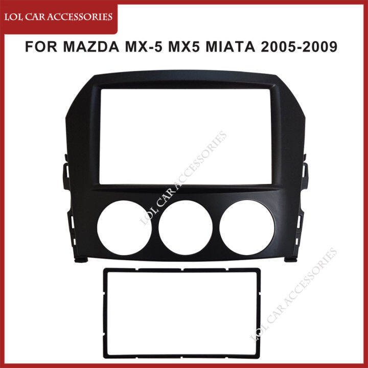 สำหรับมาสด้า-mx-5-mx5-miata-2005-2009รถวิทยุ-android-gps-mp5เครื่องเล่นสเตอริโอแผงปลอกกรอบหัวหน้าหน่วยป้าย-dash-ปก