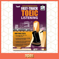 FAST-TRACK  TOEIC LISTENING  with MP3 &amp;lt;พร้อม CODE MP3 อยู่ปกหลังด้านในหนังสือ&amp;gt; | หนังสือเตรียมสอบ โทอิค เข้าทำงาน สายการบิน เเอร์ โรงพยาบาล