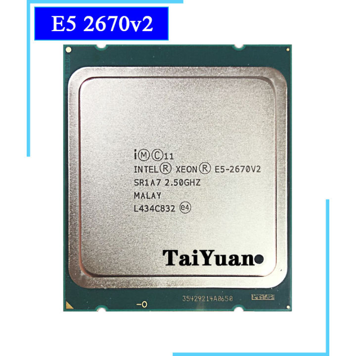 In Xeon E5-2670v2 E5 2670v2 E5 2670 v2 2.5 GHz Ten-Core Twenty-Thread CPU Processor 25M 115W LGA 2011