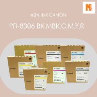 หมึกพิมพ์ INK CANON PFI-8306 BK, MBK, C, M, Y, R ขนาด 330ml.