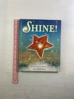 SHINE! by Patrick McDonnell Hardback book หนังสือนิทานปกแข็งภาษาอังกฤษสำหรับเด็ก (มือสอง)