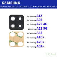 กล้องสำหรับ Samsung A12 A21 A31S A317F A42 A425F A10s A20s A02 A02s A22 4G 5G เลนส์กล้องด้านหลังเลนส์กระจกสติกเกอร์