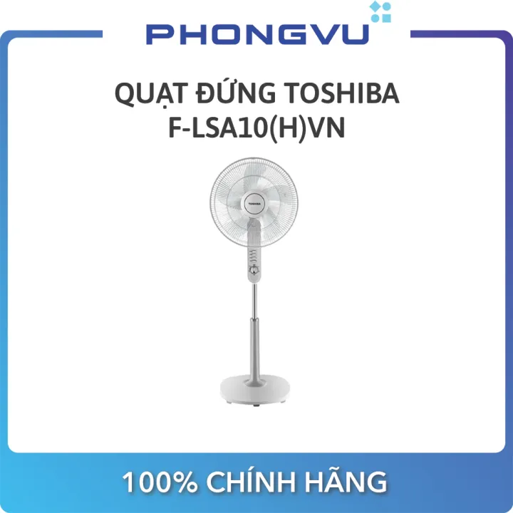 Quạt đứng Toshiba F-LSA10(H)VN- Bảo hành 12 tháng