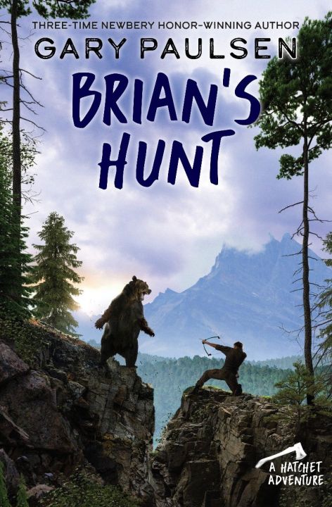 English original Tomahawk boy 5: hunting Brian hatchet: brian s Hunt