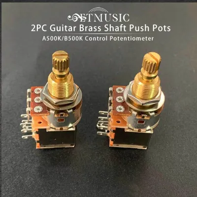 2Pcs Guitar Brass Shaft Push/Push Pots A500K/B500K Guitar Control Pot Potentiometer Guitar Parts Guitar Bass Accessories