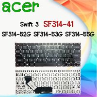 Keyboard ACER SF314-41 คีย์บอร์ด เอเซอร์ Swift 3 SF314-52G SF314-53G SF314-55G ไทย-อังกฤษ