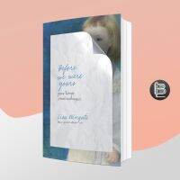 Before We Were Yours สูญหายไม่สาบสูญ (ก่อนที่เราจะเป็นของคุณ) ; Lisa Wingate