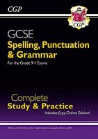 Spelling, Punctuation and Grammar for Grade 9-1 Gcse Complete Study &amp; Practice (with Online Edition) สั่งเลย!! หนังสือภาษาอังกฤษมือ1 (New)