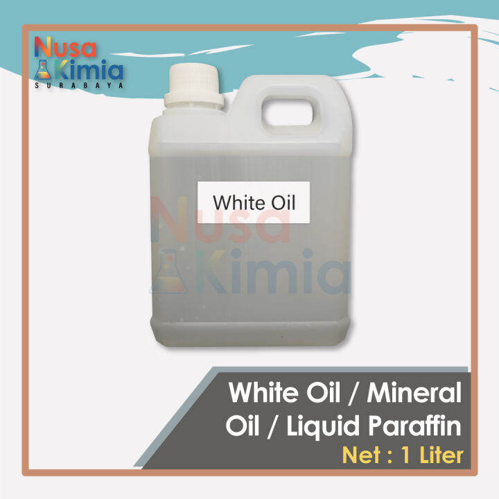 White Oil / Mineral Oil / Liquid Paraffin 1 Liter Lazada Indonesia