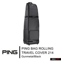 PING BAG ROLLING TRAVEL COVER 214 PING BAG กระเป๋าลาก กระเป๋าพับได้ กระเป๋าเดินทาง กระเป๋าใส่ถุงกอล์ฟขึ้นเครื่องบิน