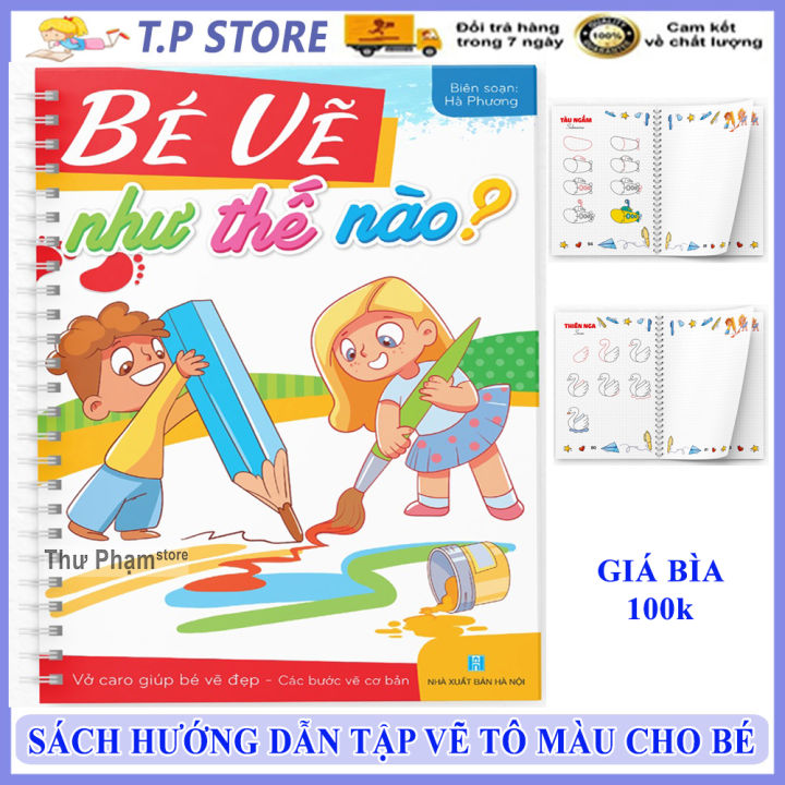 Sách Bé Vẽ Như Thế Nào - Vở Caro Giúp Bé Vẽ Đẹp Và Luyện Tập Các ...