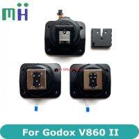 รับประกันร้านค้าสำหรับ Godox V860II V860IIC V860IIF V860IIS V860IIN V860IIP V860IIO แฟลชฐานเสียบแฟลชรองเท้าร้อนไฟท้ายฐานภูเขา