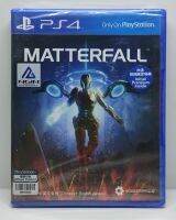 MATTERFALL [Z3,ASIA] แผ่นแท้ PS4 ของใหม่