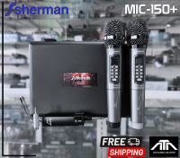 ไมโครโฟนไร้สาย Sherman MIC-150+  ปรับจูนความถี่ได้ ไมค์มือถือคู่ ปรับแต่งเสียงคาราโอเกะที่ตัวไมค์ พร้อมตัวรับสัญญาณ