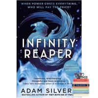 Wherever you are. ! หนังสือภาษาอังกฤษ Infinity Reaper by Adam Silvera (Author of They Both Die At The End)