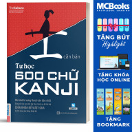 Tự học 600 Chữ Kanji Căn Bản - Cho Người Học Cơ Bản thumbnail