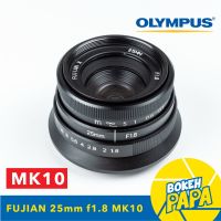 New Fujian X 25mm F1.8 Mark10 สำหรับใส่กล้อง OLYMPUS AND PANASONIC LUMIX Mirrorless ได้ทุกรุ่น เลนส์หน้าชัดหลังเบลอ ( เลนส์มือหมุน ) ( เลนส์ละลายหลัง ) ( 25 mm )