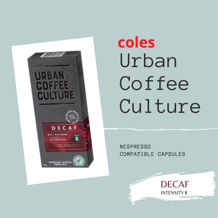 Nespresso Coles Urban Coffee Culture DECAF Lazada PH