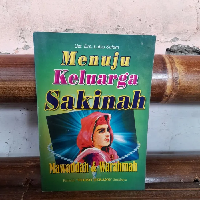 Original Buku Menuju Keluarga Sakinah Mawaddah Warahmah Ust Drs Lubis