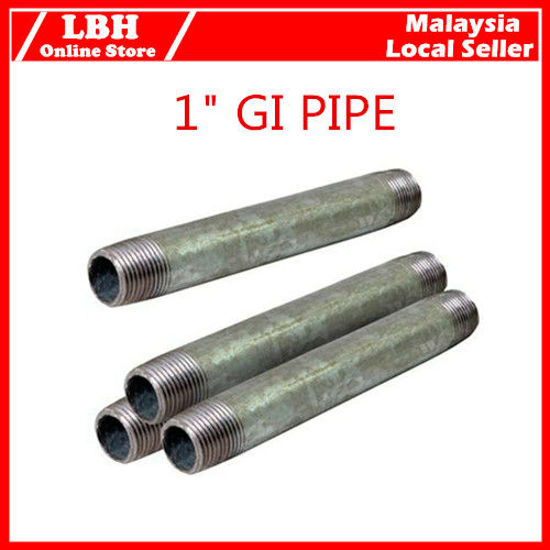 LBH 1" GI PIPE B & THREAD | Lazada