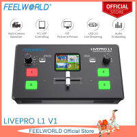 FEELWORLD LIVEPRO สวิตช์เครื่องผสมวิดีโอกล้องมัลติ V1 L1 2นิ้วจอแสดงผล LCD 4 X HDMI อินพุต USB 3.0รูปแบบเอาต์พุตสตรีมสดผลิตแบบเรียลไทม์