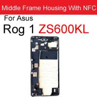 【✱2023 HOT✱】 nang20403736363 ฝาครอบกลางพร้อมระบบ Nfc สำหรับโทรศัพท์ Asus Rog Zs600kl Z01qd / Rog Phone 2 Zs660kl I001d หลังโครงจานบีเซลปลอกหุ้ม