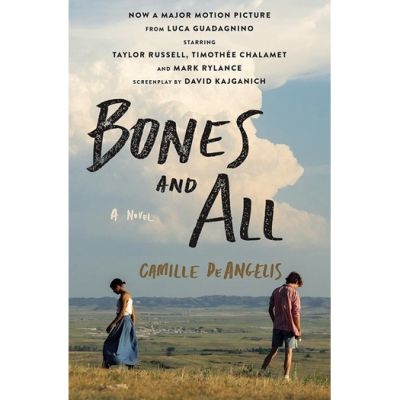 Positive attracts positive. ! >>> หนังสือภาษาอังกฤษ Bones & All by Camille Deangelis