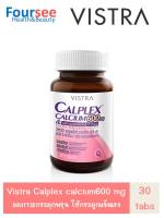 VISTRA CALPLEX CALCIUM 600 mg&amp;Menaquinone-7 plus 30 เม็ด แคลเซียม บำรุงกระดูก เพิ่มความหนาแน่นให้กับกระดูก วิตามินเค วิตามินดี วิสทร้า