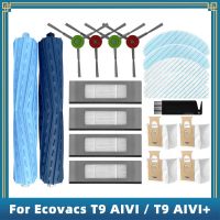 สำหรับ ECOVACS DEEBOOT OZMO T9 Aivi/ T9 AIVI + PLUS ลูกกลิ้งอุปกรณ์อะไหล่หลักแปรงตัวกรอง Hepa ถุงหูรูดซับเศษผ้า