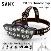 SANX ไฟหน้า LED 12ดวง,ไฟคาดหัวสำหรับตกปลาชาร์จซ้ำได้ไฟตะเกียงสำหรับเข้าค่ายสว่างมากกันน้ำโคมไฟคาดหัวสำหรับวิ่งเดินป่ากลางแจ้ง