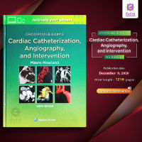 Grossman &amp; Baims Cardiac Catheterization, Angiography and Intervention (9Ed)