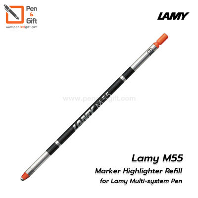 Lamy M55 Marker Highlighter Refill for Lamy Multi-system Pen – ไส้ปากกามาร์คเกอร์ ลามี่ สีส้ม สำหรับปากกามัลติฟังก์ชั่น, ปากกาหลายระบบลามี่ ของแท้ 100%  [Penandgift]