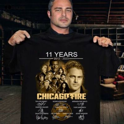 Chicago Fire 11 Anniversary 2012-2023 Signature Anniversary Gift Fan Movie Shirt Cool T&nbsp;Shirts For Men Custom Gift Xs-5Xl New