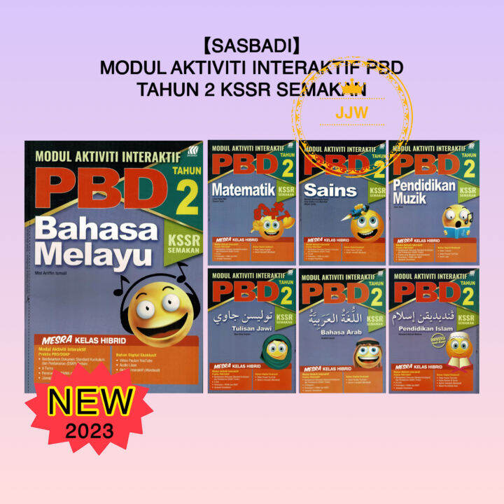 【JJW】(Sasbadi) Modul Aktiviti Interaktif PBD Tahun 2 KSSR Semakan 2023 ...