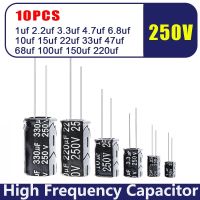 10PCS 250V DIP Aluminum Electrolytic Capacitor 1uf 2.2uf 3.3uf 4.7uf 6.8uf 10uf 15uf 22uf 33uf 47uf 68uf 100uf 150uf 220uf