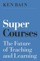 หนังสืออังกฤษใหม่ Super Courses : The Future of Teaching and Learning (Skills for Scholars) [Paperback]
