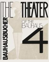 หนังสืออังกฤษใหม่ The Theater of the Bauhaus (Bauhausbücher 4) (2020 90 S. 58 Abb. 23 cm) [Hardcover]