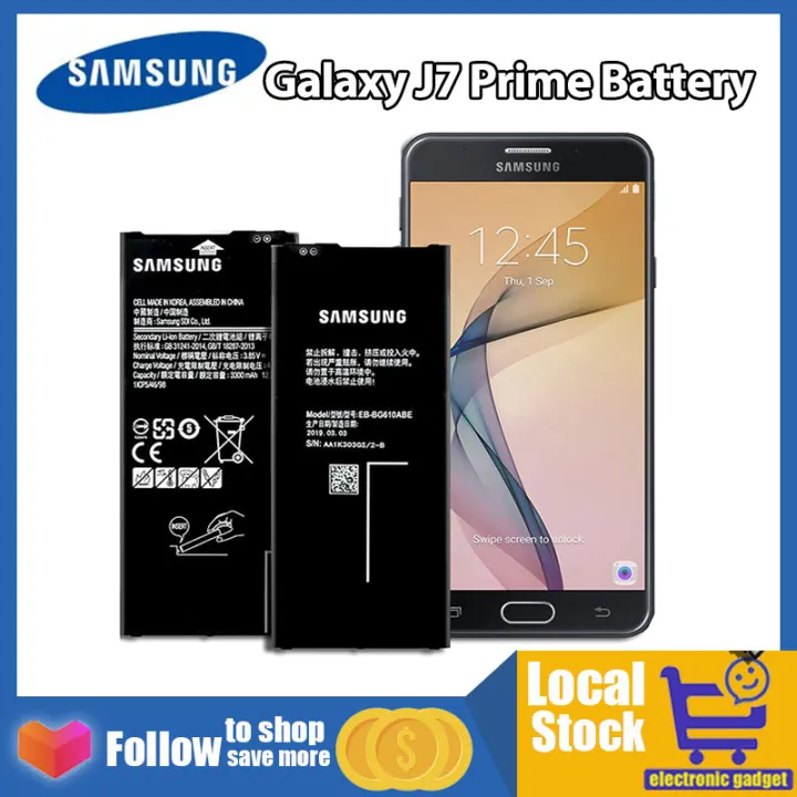 Manila Spot】Samsung Galaxy J7 Prime Battery Model EB-BG610ABE Compatible  with SM-G610F, SM-G610Y, SM-G610M, SM-G610 Original High Quality Capacity  Li-Ion 3300 mAh | Lazada PH